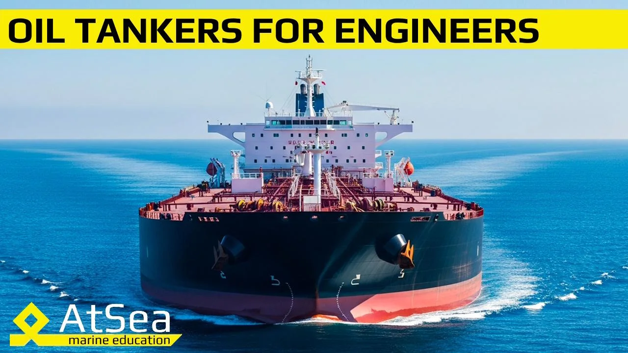 Oil Tankers for Engineers